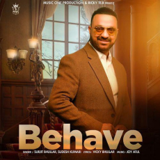 Behave Surjit Bhullar Behave Surjit Bhullar